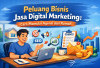 Peluang Bisnis Jasa yang Banyak Dicari di Era Digital Juni 2026