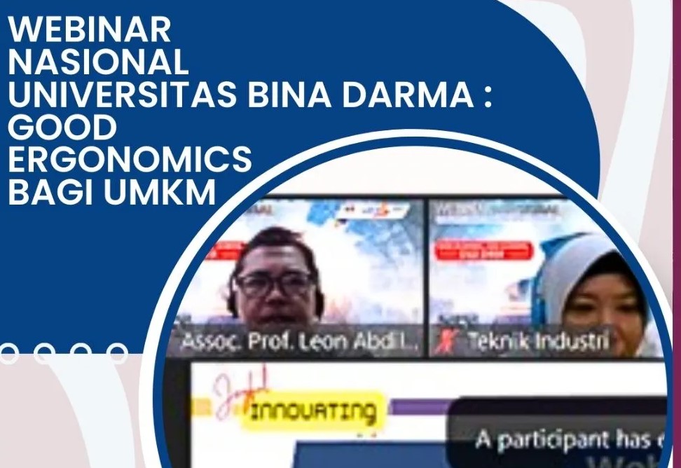 Webinar Nasional Universitas Bina Darma Bawa Pengetahuan Baru tentang Ergonomi bagi UMKM