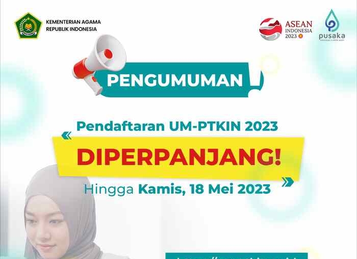 PENGUMUMAN: Pendaftaran UM-PTKIN Diperpanjang 