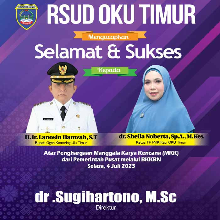 Direktur RSUD OKU Timur dr Sugihartono, M.Sc Sampaikan Ucapan Selamat Buat Bupati dan Istri