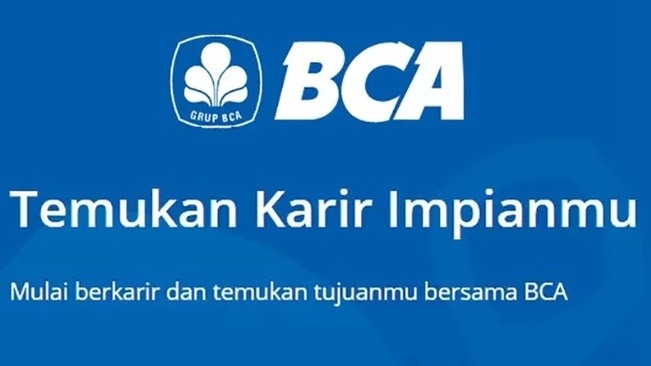 INFO LOKER: Bank BCA Cari Customer Service hingga Teller, Pemilik Ijazah SMA dan SMK Bisa Daftar